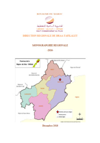 Monographie de la Région Drâa-Tafilalet de l'année 2016 Monographie de la Région Drâa-Tafilalet de l'année 2016