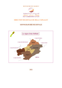MONOGRAPHIE DE LA RÉGION DRÂA-TAFILALET DE L'ANNÉE 2021 MONOGRAPHIE DE LA RÉGION DRÂA-TAFILALET DE L'ANNÉE 2021