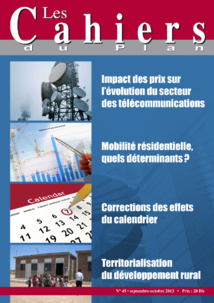 Les Cahiers du Plan N° 45 - Septembre / Octobre 2013 Les Cahiers du Plan N° 45 - Septembre / Octobre 2013