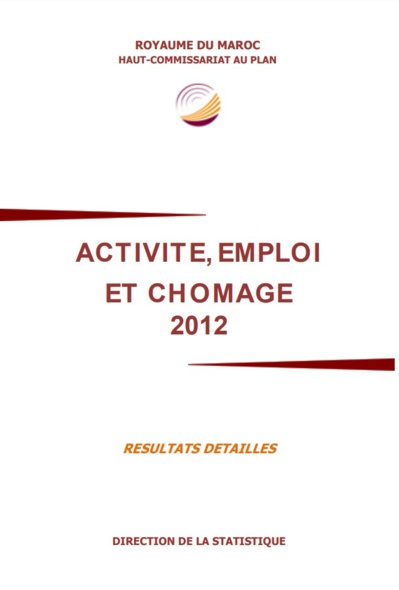 Activité, emploi et chômage, résultats détaillés, 2012 Activité, emploi et chômage, résultats détaillés, 2012
