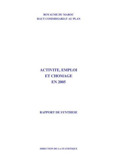 Activité, emploi et chômage, rapport de synthèse (annuel), 2005