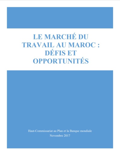 Le marché du travail au Maroc : Défis et opportunités Le marché du travail au Maroc : Défis et opportunités