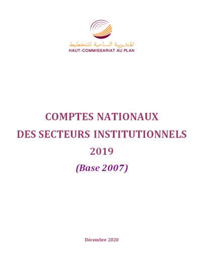 Comptes nationaux des secteurs institutionnels 2019 (Base 2007) Comptes nationaux des secteurs institutionnels 2019 (Base 2007)