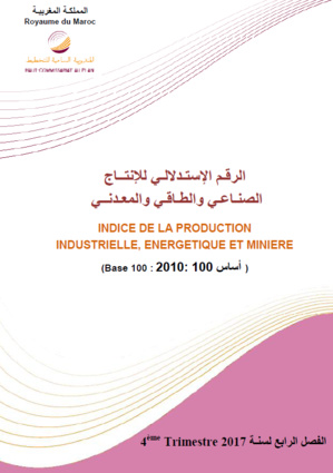 L’Indice de la production industrielle, énergétique et minière (IPIEM). (Base 100 : 2010 : 100 أساس). Quatrième trimestre 2017 L’Indice de la production industrielle, énergétique et minière (IPIEM). (Base 100 : 2010 : 100 أساس). Quatrième trimestre 2017