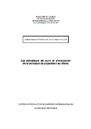 Les Indicateurs de suivi et d'évaluation de la politique de population au Maroc. Chapitre 5: Les indicateurs de l’offre et de la demande de soins en santé reproductive Les Indicateurs de suivi et d'évaluation de la politique de population au Maroc. Chapitre 5: Les indicateurs de l’offre et de la demande de soins en santé reproductive