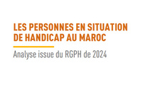 Les personnes en situation de handicap au Maroc, Analyse issue du RGPH de 2024, Mars 2026