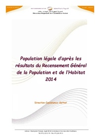 Population légale d’après les résultats du Recensement Général de la Population et de l’Habitat 2014 Population légale d’après les résultats du Recensement Général de la Population et de l’Habitat 2014