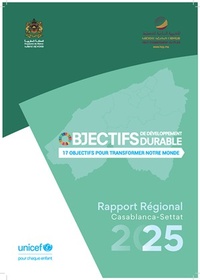 Objectifs de développement durable; rapport de la Région de Casablanca-Settat 2025 Objectifs de développement durable; rapport de la Région de Casablanca-Settat 2025