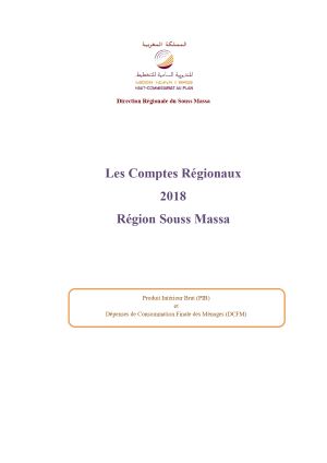 <BR>Les Comptes régionaux 2018 : région Souss Massa : Produit Intérieur Brut (PIB) et dépenses de consommation finale des ménages (DCFM) <BR>