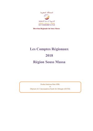 <BR>Les Comptes régionaux 2018 : région Souss Massa : Produit Intérieur Brut (PIB) et dépenses de consommation finale des ménages (DCFM) <BR> <BR>Les Comptes régionaux 2018 : région Souss Massa : Produit Intérieur Brut (PIB) et dépenses de consommation finale des ménages (DCFM) <BR>