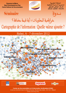 CND séminaire :"La cartographie de l'information : Quelle valeur ajoutée? ", les 6-7 décembre 2012 à Rabat 
