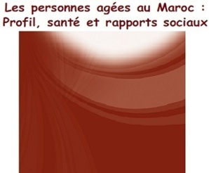 Les personnes agées au Maroc Les personnes agées au Maroc