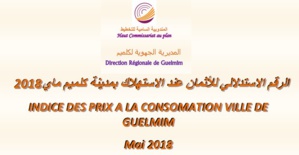 الرقم الاستدلالي للأثمان عند الاستهلاك بمدينة كلميم ماي 2018 الرقم الاستدلالي للأثمان عند الاستهلاك بمدينة كلميم ماي 2018