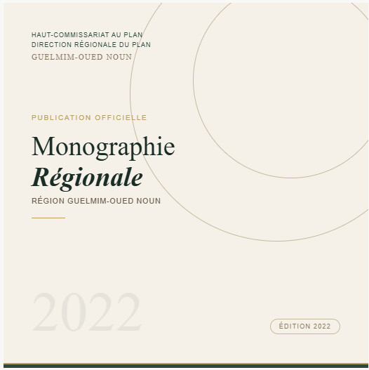 Monographie de la Région Guelmim-Oued Noun — 2022