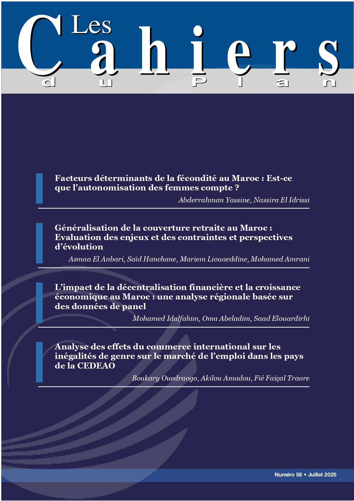 Cahiers du Plan Numéro 58 - juillet 2025 Cahiers du Plan Numéro 58 - juillet 2025