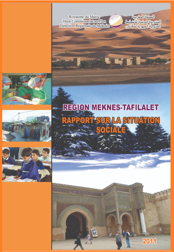 Rapport sur la Situation Sociale: Région Meknès - Tafilalet 2011