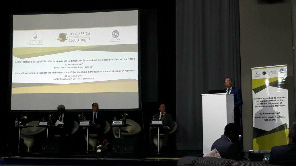 Atelier national d'appui à la mise en oeuvre de la dimension économique de la décentralisation au Maroc