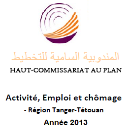 Rapport sur l'Activité, Emploi et chômage - Région Tanger-Tétouan- 2013